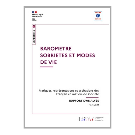 Sobriétés et Modes de vie : Pratiques, représentations et aspirations des Français en matière de sobriété