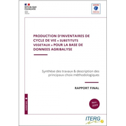 PRODUCTION D'INVENTAIRES DE CYCLE DE VIE « SUBSTITUTS VEGETAUX » POUR LA BASE DE DONNEES AGRIBALYSE