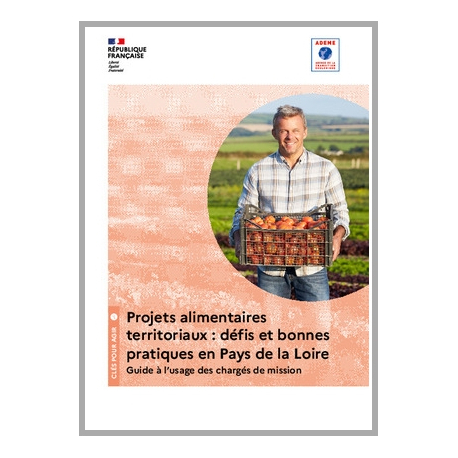 Les Projets alimentaires territoriaux (PAT) en Pays de la Loire : défis et bonnes pratiques