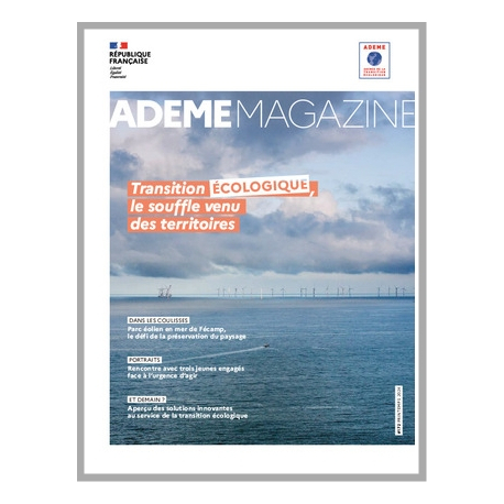 ADEME Magazine n°172 Avril 2024