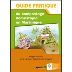 Guide pratique du compostage domestique en Martinique