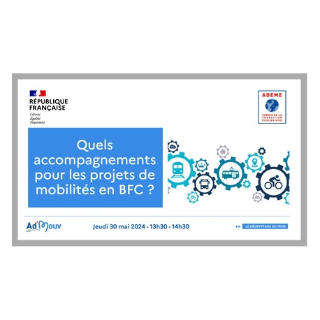 Quels accompagnements pour les projets de mobilités en Bourgogne-Franche-Comté ?