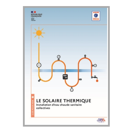 Production d'eau chaude sanitaire collective par Energie solaire - Edition Bretagne