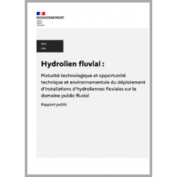 Hydrolien fluvial : maturité technologique et opportunité technique et environnementale du déploiement d'installations d'hydroliennes fluviales sur le domaine public fluvial