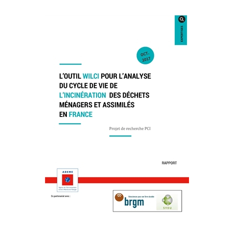 Outil WILCI pour l'analyse du cycle de vie de l'incinération des déchets ménagers et assimilés en France