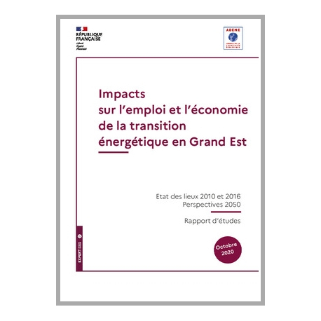 Impacts sur l'emploi et l'économie de la transition énergétique en Grand Est