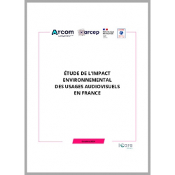 Etude de l'impact environnemental des usages audiovisuels en France