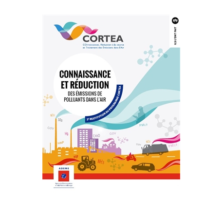 CORTEA Connaissances, réduction à la source et traitement des émissions dans l'air - 2ème restitution du programme