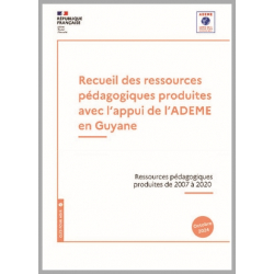 Recueil des ressources pédagogiques produites avec l'appui de l'ADEME en Guyane