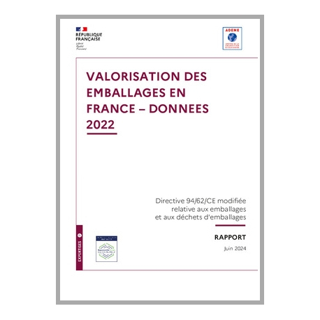 Valorisation des emballages en France - Données 2022