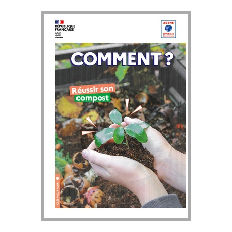 Comment réussir son compost ?