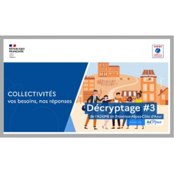 Décryptage 3 PACA : collectivités, vos besoins et nos réponses