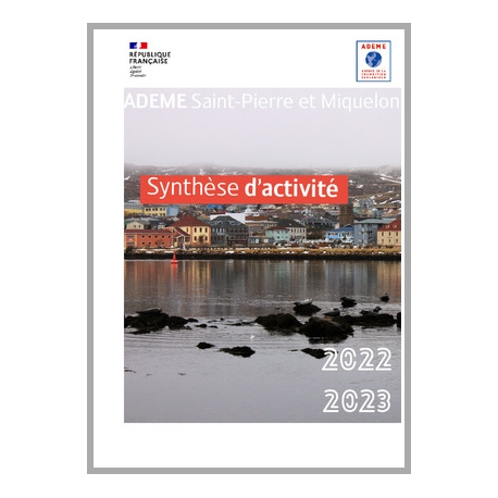 Rapport d'activité 2022 2023 ADEME Saint-Pierre et Miquelon