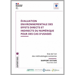 Evaluation environnementale des effets directs et indirects du numérique pour des cas d'usage