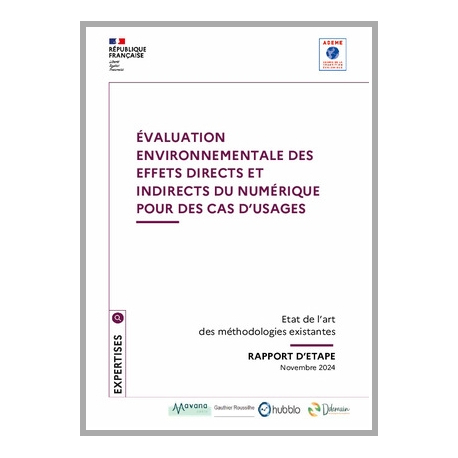 Evaluation environnementale des effets directs et indirects du numérique pour des cas d'usage