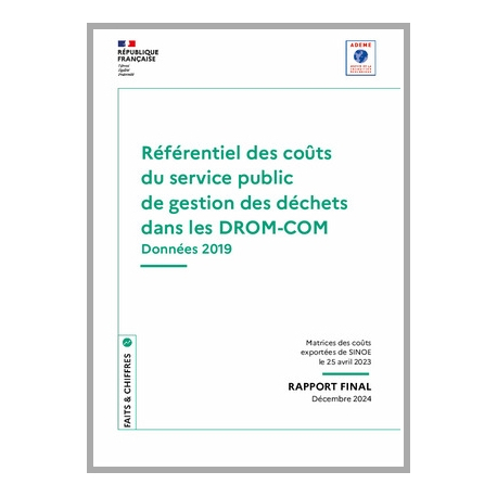 Référentiel des coûts du service public de gestion des déchets dans les DROM-COM