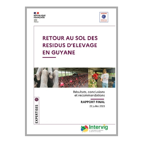 Retour au sol des résidus d'élevage en Guyane - Rapport INTERVIG