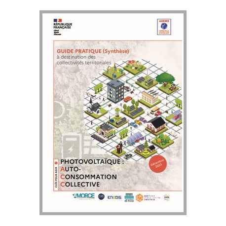 Autoconsommation collective photovoltaïque, guide pratique à l'attention des collectivités territoriales