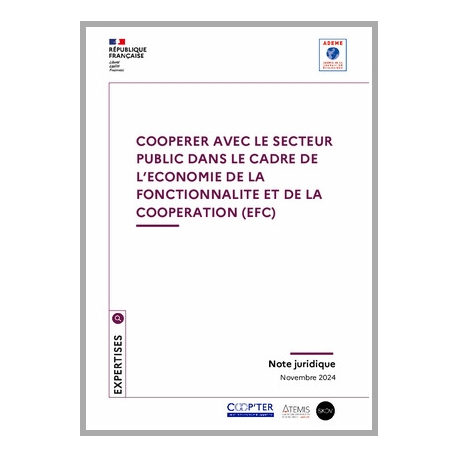 Coopérer avec le secteur public dans le cadre de l'économie de la fonctionnalité et de la coopération (EFC)