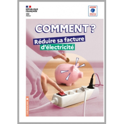 Comment réduire sa facture d'électricité ?