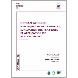 Méthanisation de plastiques biodégradables, évaluation des pratiques et application de prétraitement