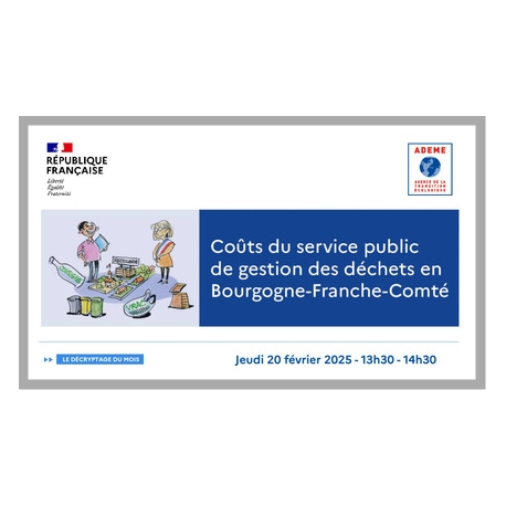 Décryptage : Coûts du service public de gestion des déchets en Bourgogne-Franche-Comté