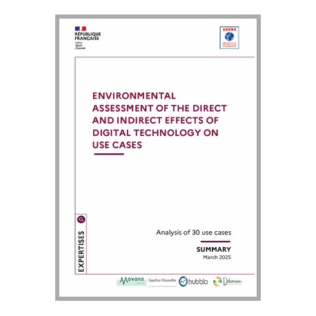 Environmental assessment of the direct and indirect effects of digital technology on use cases