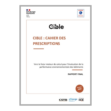 CIBLE : CAHIER DES PRESCRIPTIONS