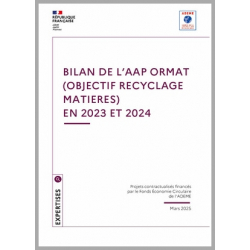 Bilan de l'Appel A Projet ORMAT (Objectif Recyclage MATières) en 2023 et 2024