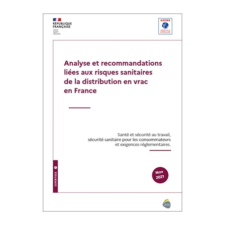 Analyse et recommandations liées aux risques sanitaires de la distribution en vrac en France