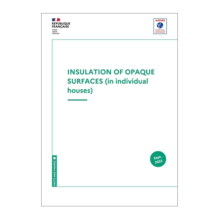 Insulation of opaque surfaces (in individual houses)