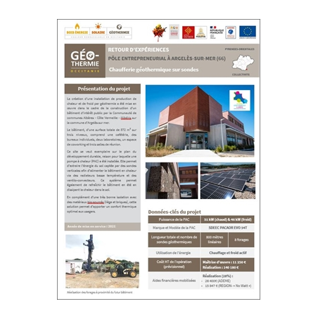 Chaufferie géothermique sur sondes. Pôle entrepreneurial à Argelès-sur-Mer (66)