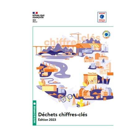 Déchets Chiffres-clés - Edition 2023