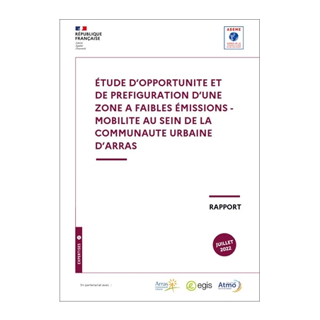 Etude d'opportunité et de préfiguration d'une zone à faibles émissions - mobilité au sein de la communauté urbaine d'Arras