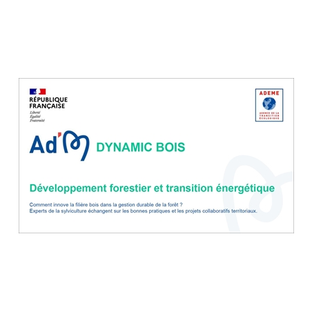 Ad'M DYNAMIC BOIS : Animation des propriétaires forestiers et valorisation d'outils d'aide à la décision