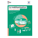 La méthanisation en 10 questions