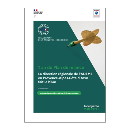 ADEME en Provence-Alpes-Côte d'Azur : bilan 1 an du Plan de relance