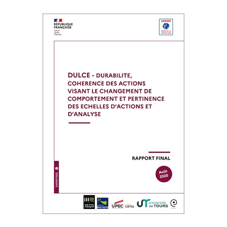 DULCE - Durabilité, cohérence des actions visant le changement de comportement et pertinence des échelles d'action et d'analyse