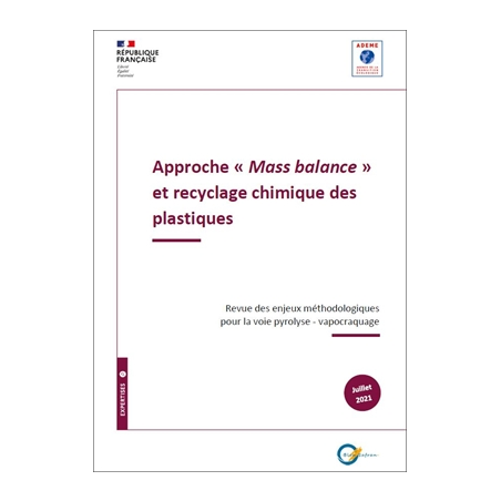 Approche "Mass balance" et recyclage chimique des plastiques