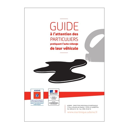 Guide à l'attention des particuliers pratiquant l'auto vidange de leur véhicule