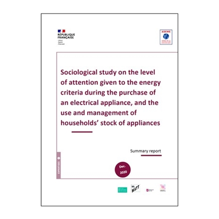 Level of attention given to the energy criteria during the purchase, use and management of households' stock of appliances