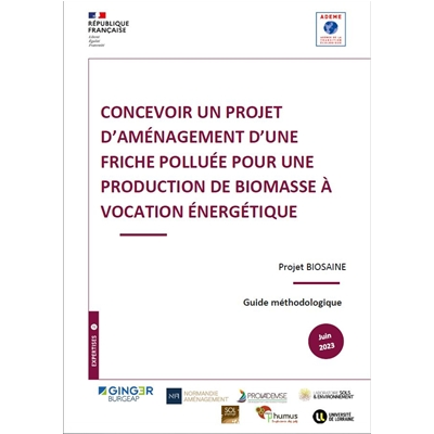 Concevoir un projet d'aménagement d'une friche polluée pour une production de biomasse à vocation énergétique