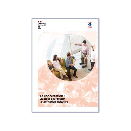 Concertation : un atout pour réussir la tarification incitative (La)