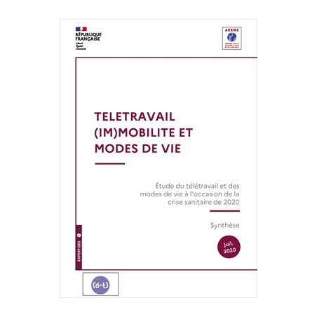 Télétravail, (Im)mobilité et modes de vie