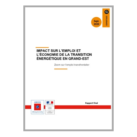 Impacts sur l'emploi et l'économie de la transition énergétique en Grand Est