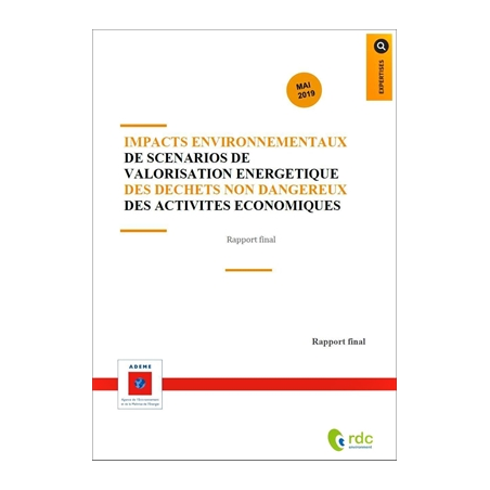 Impacts environnementaux de scénarios de valorisation énergétique des déchets des activités économiques