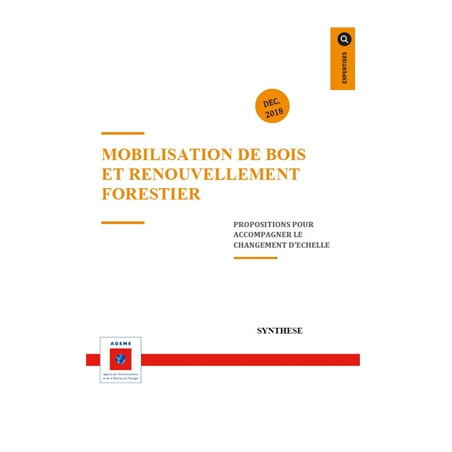 Mobilisation de bois et renouvellement forestier