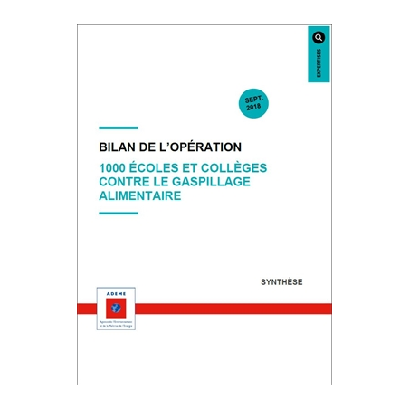 Bilan de l'opération 1000 écoles et collèges contre le gaspillage alimentaire