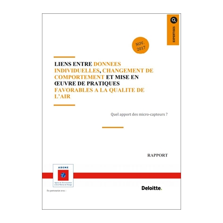 Liens entre données individuelles, changement de comportement et mise en oeuvre de pratiques favorables à la qualité de l'air