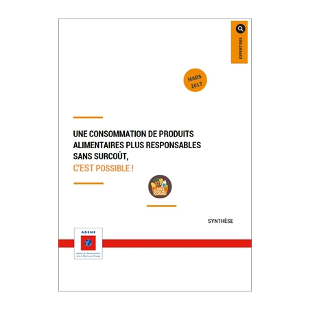 Consommation de produits alimentaires plus responsables sans surcoût, c'est possible (Une)